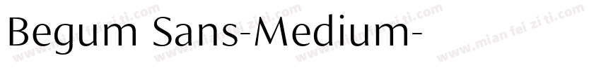 Begum Sans-Medium字体转换